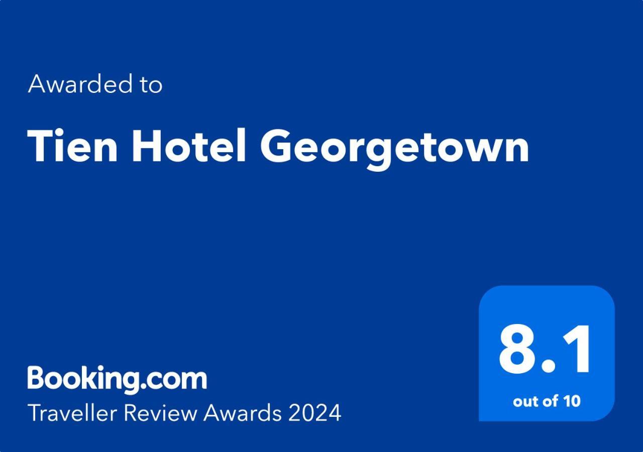 Tien Hotel Georgetown Exterior foto